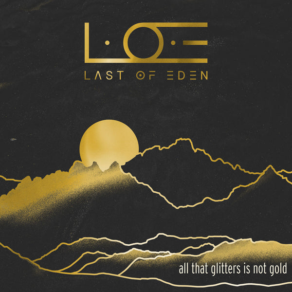 "All That Glitters Is Not Gold" - Single [デジタルダウンロード]